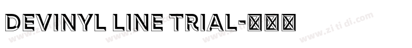 Devinyl Line Trial字体转换